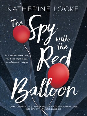 cover image of The Spy with the Red Balloon